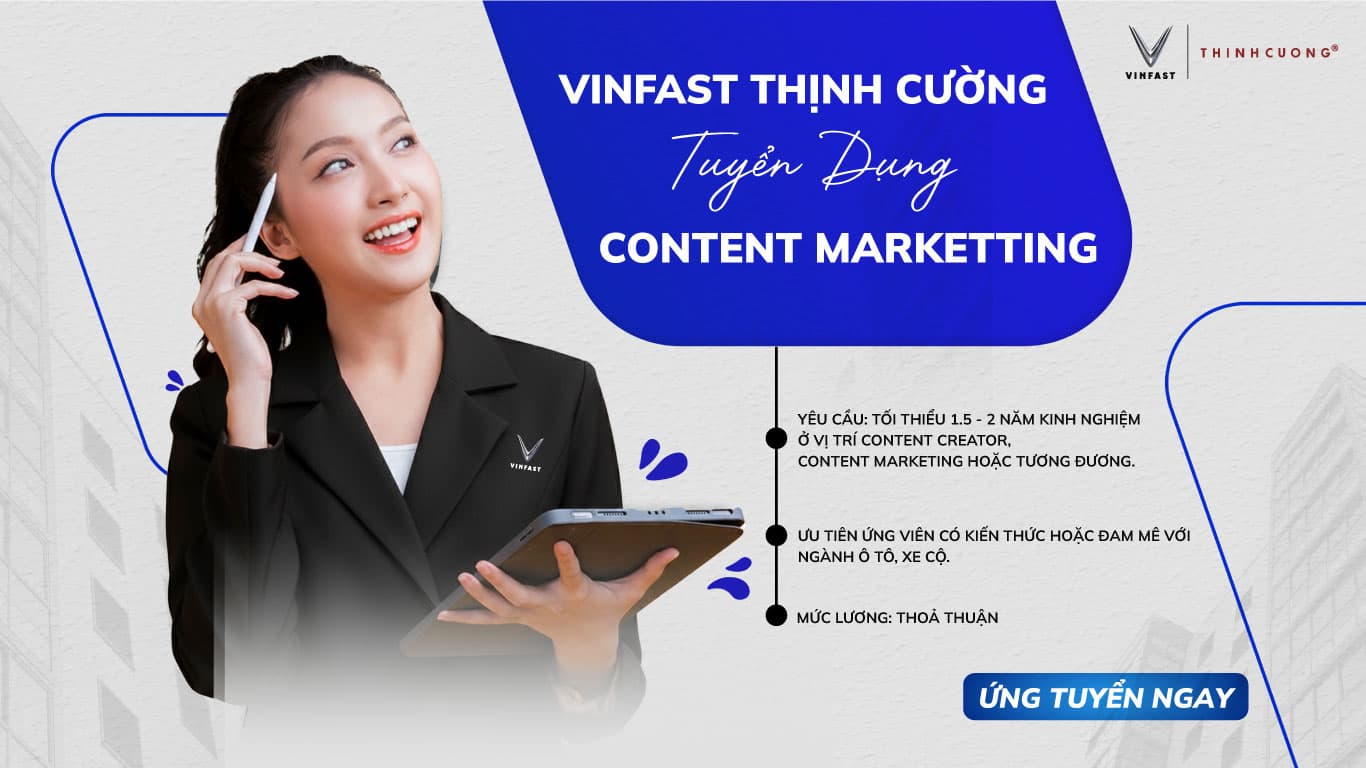 TUYỂN DỤNG: CHUYÊN VIÊN CONTENT MARKETING
