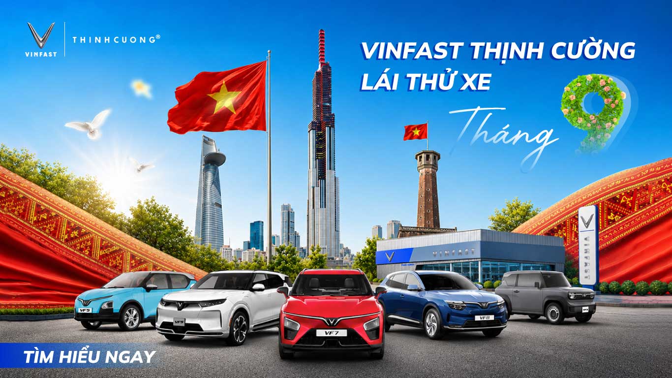 LỊCH LÁI THỬ VINFAST PHƯƠNG ĐÔNG THÁNG 9/2026 – THỨ 7 HẠNH PHÚC